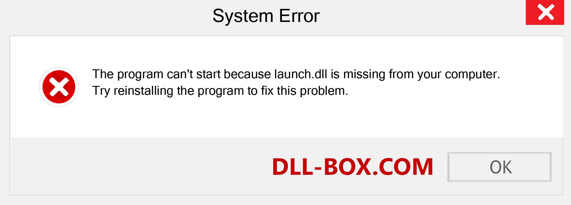 launch.dll file is missing?. Download for Windows 7, 8, 10 - Fix  launch dll Missing Error on Windows, photos, images